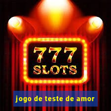 jogo de teste de amor